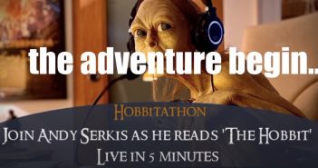 “That’s what we wants now, yes; we wants it!”: Andy Serkis' 12-hour Hobbit reading marathon fundraiser